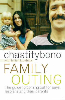 Family Outing on Paperback by Chastity Bono