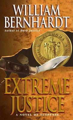Extreme Justice by William Bernhardt image