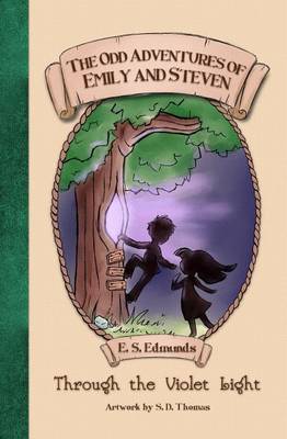 The Odd Adventures of Emily and Steven by E S Edmunds image