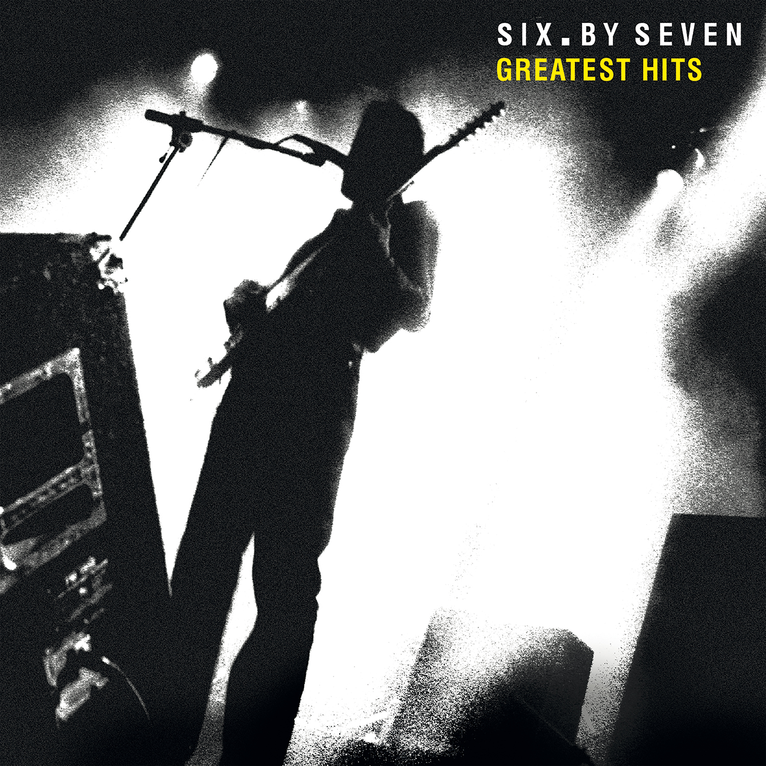 Greatest Hits by Six By Seven image