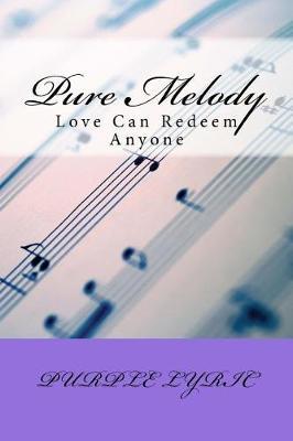 Pure Melody by Nadine Frye image