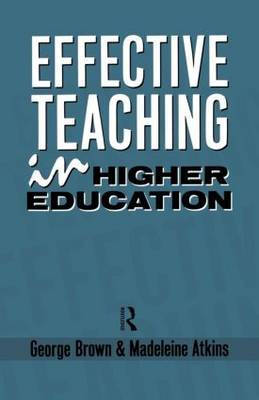 Effective Teaching in Higher Education by Madeleine J. Atkins image