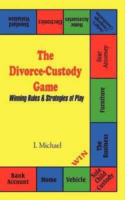 The Divorce-Custody Game by I. Michael image
