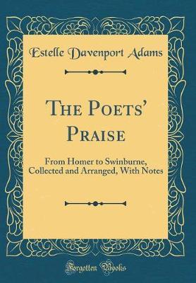 The Poets' Praise by Estelle Davenport Adams image