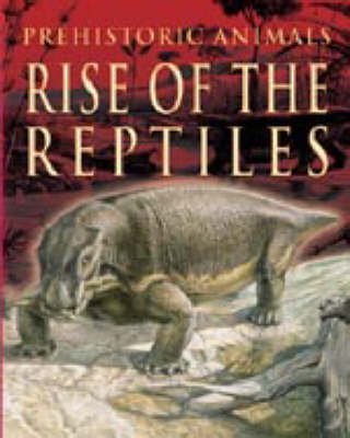 PREHISTORIC ANIMALS RISE OF THE REP image