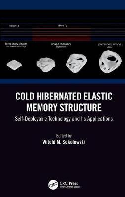 Cold Hibernated Elastic Memory Structure image