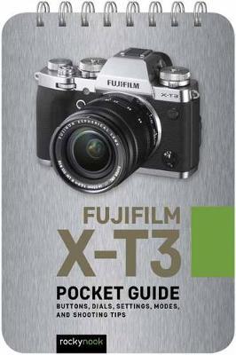 Fujifilm X-T3: Pocket Guide by Rocky Nook image