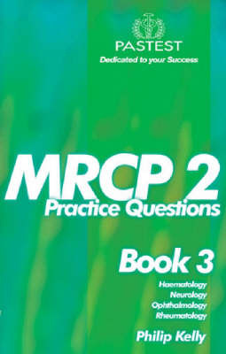 MRCP 2: Book 3 on Paperback by Philip Kelly