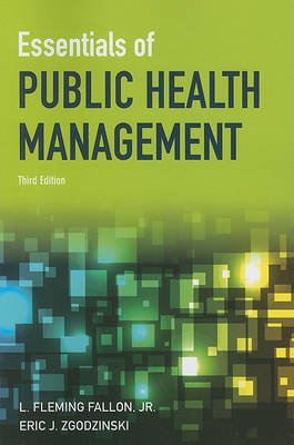 Essentials Of Public Health Management by Eric Zgodzinski image