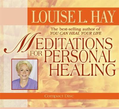 Meditations for Personal Healing by Louise L. Hay image
