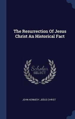 The Resurrection of Jesus Christ an Historical Fact image