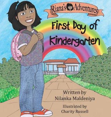 Riana's Adventures - First Day of Kindergarten by Nilanka Maldeniya image