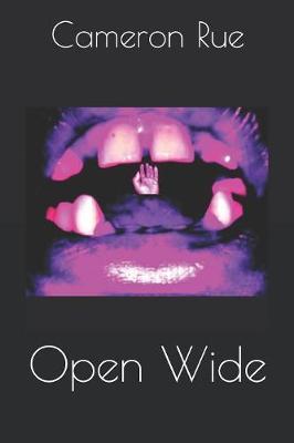 Open Wide by Cameron Rue image