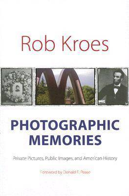 Photographic Memories by Rob Kroes image