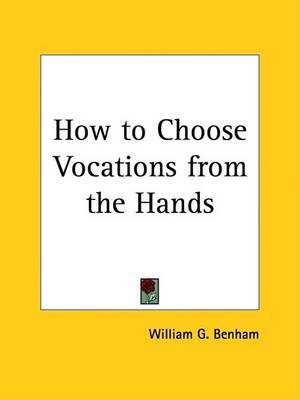 How to Choose Vocations from the Hands (1932) by William G. Benham image