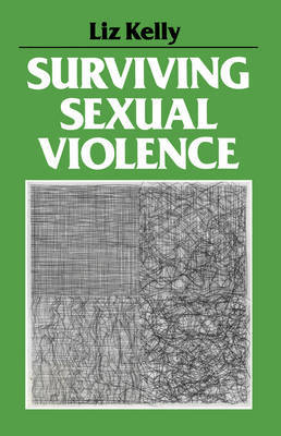 Surviving Sexual Violence by Liz Kelly image