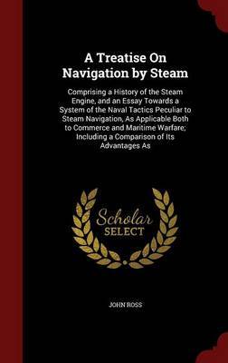 A Treatise on Navigation by Steam image