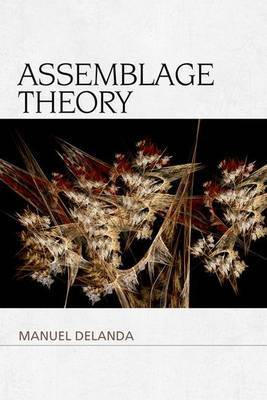 Assemblage Theory by Manuel DeLanda image