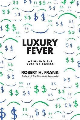 Luxury Fever by Robert H Frank image