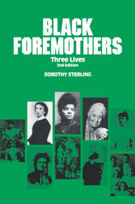 Black Foremothers by Dorothy Sterling image