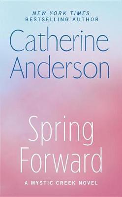 Spring Forward by Catherine Anderson image