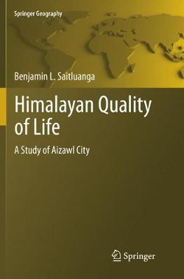 Himalayan Quality of Life by Benjamin L. Saitluanga image