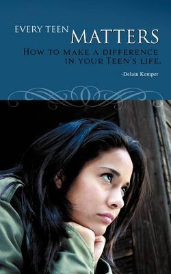 Every Teen Matters by Delain Kemper image