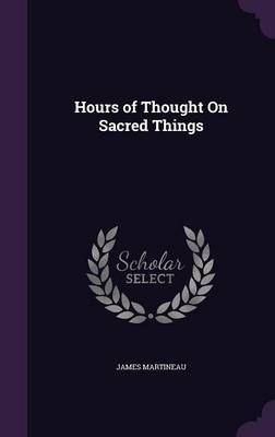 Hours of Thought on Sacred Things image