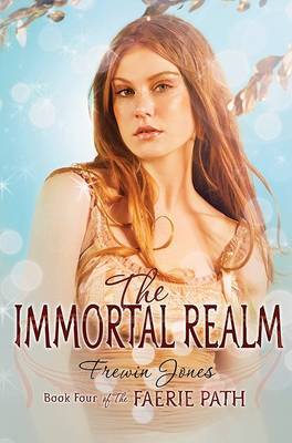 The Faerie Path #4: The Immortal Realm image