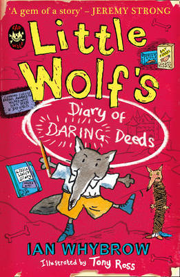 Little Wolf's Diary of Daring Deeds by Ian Whybrow image