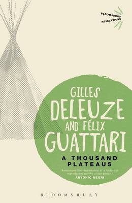 A Thousand Plateaus by Gilles Deleuze image