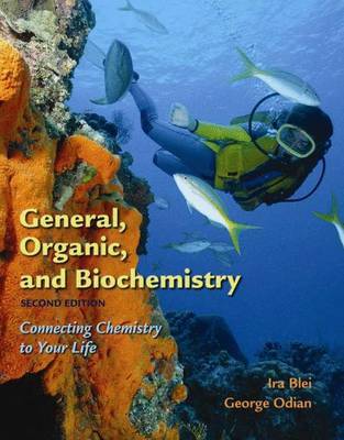 General Organic and Biochemistry by Ira Blei image