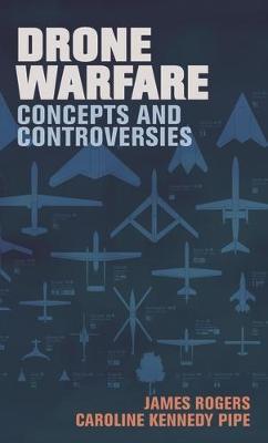 Drone Warfare by James Rogers image