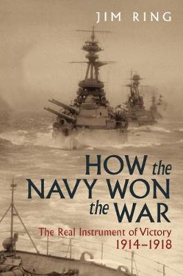 How the Navy Won the War by Jim Ring image
