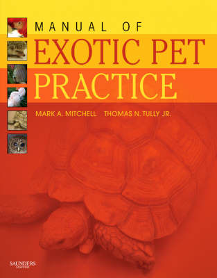 Manual of Exotic Pet Practice by Mark Mitchell image