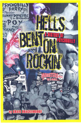 Hells Bent On Rockin' by Craig Brackenridge