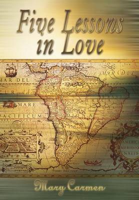 Five Lessons in Love by Mary Carmen image