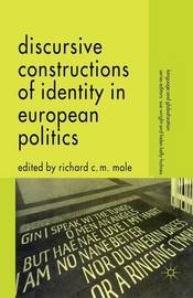 Discursive Constructions of Identity in European Politics