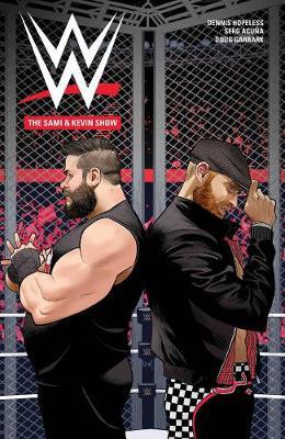 WWE: The Sami and Kevin Show by Dennis Hopeless image