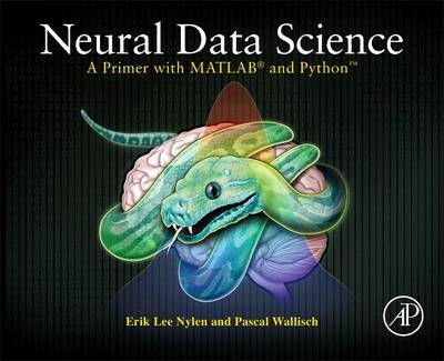 Neural Data Science by Pascal Wallisch