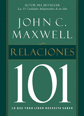 Relaciones 101 by John C. Maxwell image