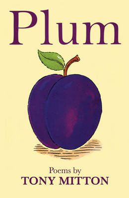Plum by Tony Mitton image