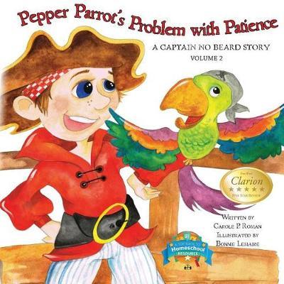 Pepper Parrot's Problem with Patience by Carole P Roman image