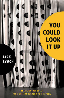 You Could Look It Up on Hardback by Jack Lynch