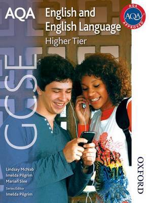 AQA GCSE English and English Language Higher Tier by Imelda Pilgrim image