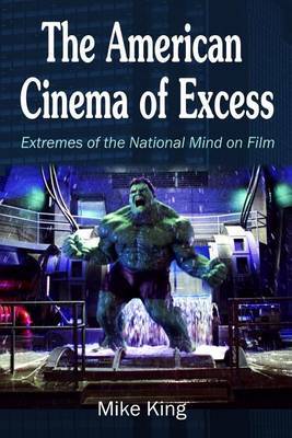 The American Cinema of Excess by Mike King image