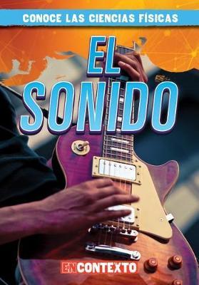 El Sonido (Sound) on Hardback by Kathleen Connors