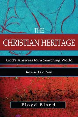 The Christian Heritage by Floyd Bland image