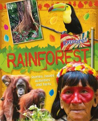 Explore!: Rainforests by Jen Green image