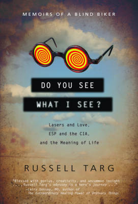 Do You See What I See by Russell Targ image